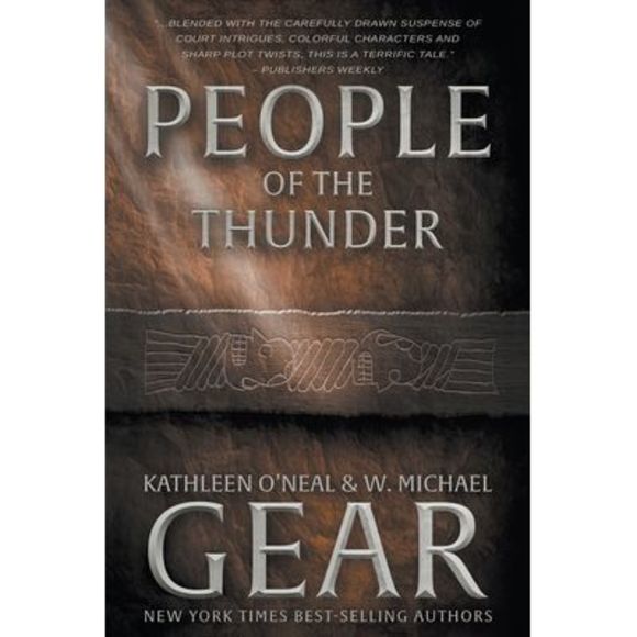 Kathleen O'Neal Gear Other People Of The Thunder Kathleen Oneal